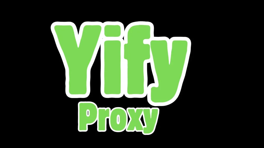 Yify Proxy